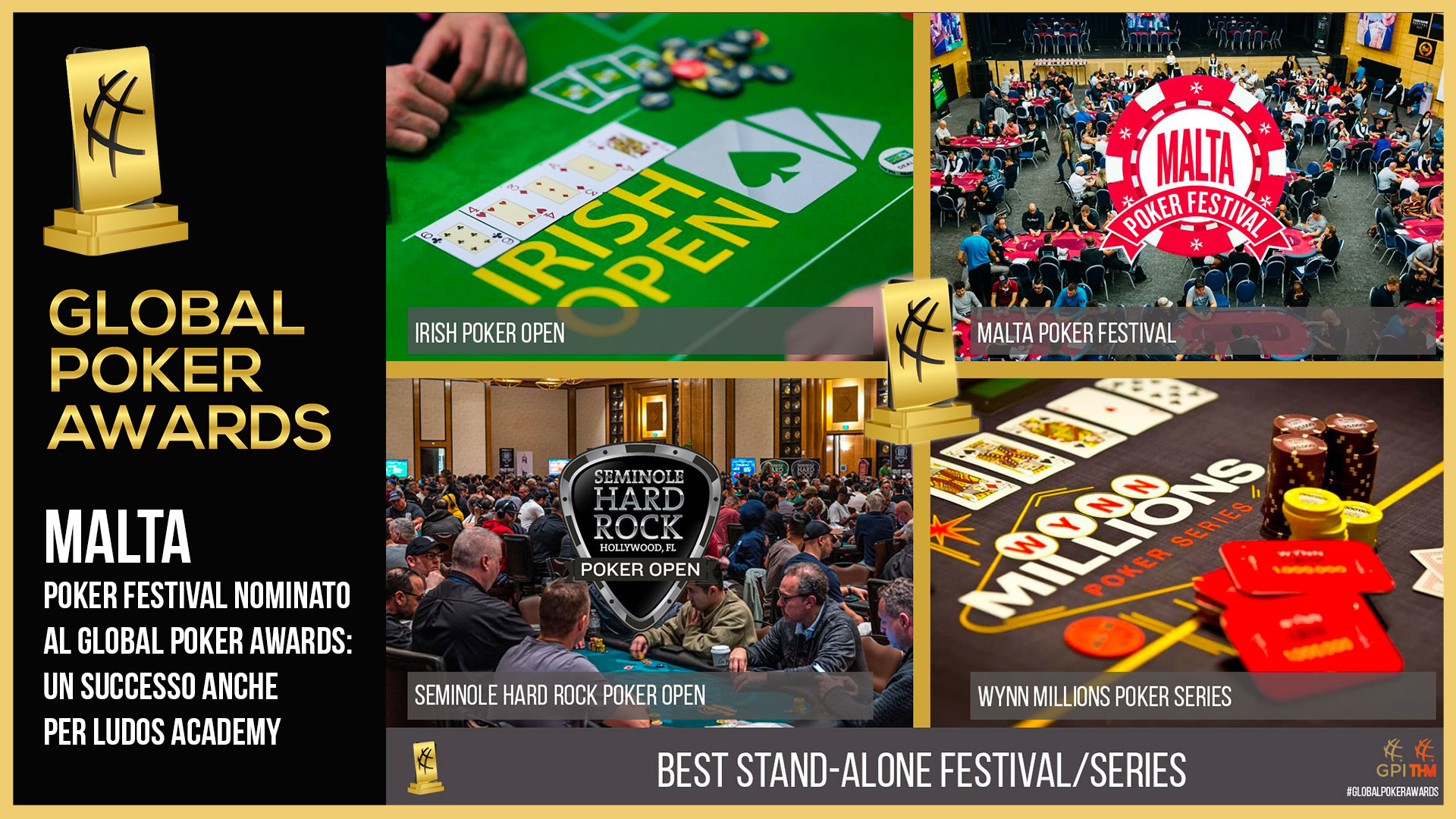 MALTA POKER FESTIVAL NOMINATO AL GLOBAL POKER AWARDS: UN SUCCESSO ANCHE PER LUDOS ACADEMY